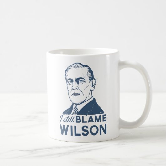 Ich tadele noch Woodrow Wilson Kaffeetasse (Rechts)