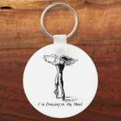 Ich tanze im Kopf Schlüsselanhänger (Vorderseite)