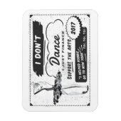 Ich tanze nicht, die ich finanziere - Magnet (Vertikal)