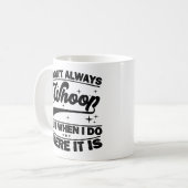 Ich tanze nicht immer, wenn ich es tue kaffeetasse (Vorderseite Links)