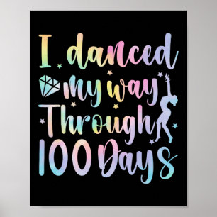 Ich tanzte durch 100 Tage Schultanz Poster