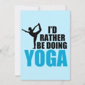 Ich täte eher eine Yoga-Pose für Niedliche Tänzer Karte (Vorderseite)