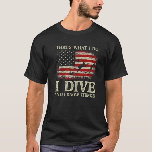 Ich tauche und ich weiß, was Scuba Diver Scuba Div T-Shirt (Vorderseite)