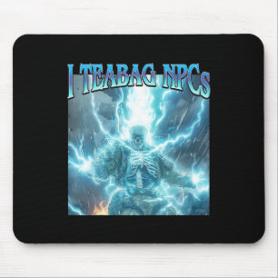 Ich teebeutele Npcs - Lustiger Gaming-Harter-Skele Mousepad
