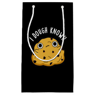Ich Teig Know Funny Backpuff Dark BG Kleine Geschenktüte