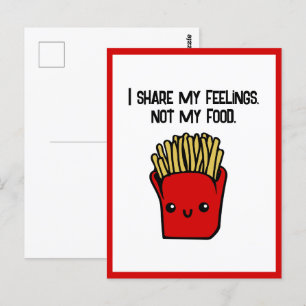 Ich teile Gefühls nicht Food Funny Kawaii Fries To Postkarte