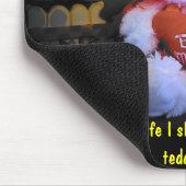 Ich teile meinen Teddybär nicht Mousepad (Ecke)