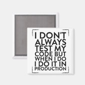 Ich teste mein Codedesign nicht immer für einen Pr Magnet (Vorderseite/Rückseite)