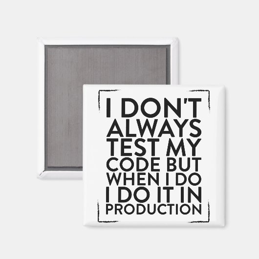 Ich teste mein Codedesign nicht immer für einen Pr Magnet (Vorderseite/Rückseite)