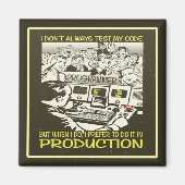 Ich teste nicht immer meinen Code Magnet (Vorne)