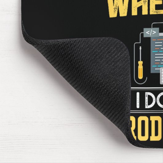 Ich teste nicht immer meinen Code - nur bei Prod F Mousepad (Ecke)