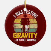 Ich testete Gravity, es funktioniert noch Verletzu Keramik Ornament (Hinten)