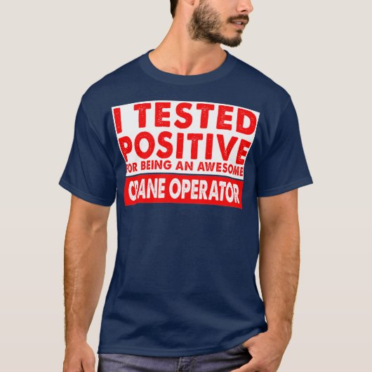 Ich testete positiv, ein Phantastischer Kranich zu T-Shirt (Vorderseite)
