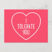 Ich toleriere dich mit einem lustigen Zitat Postkarte (Vorderseite)