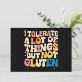 Ich toleriere viele Dinge, aber kein Gluten Einladung (Stehend Vorderseite)