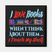 Ich Touch mein Regal buchen Lover Spaß Magnet (Vorne)