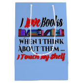 Ich Touch mein Regal buchen Lover Spaß Mittlere Geschenktüte (Rückseite)