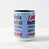 Ich Touch mein Regal buchen Lover Spaß Zweifarbige Tasse (Mittel)