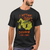 Ich traf den Geist von Oakhaven und Lived Classic T-Shirt (Vorderseite)