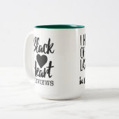 Ich traf den Mann meiner Träume gestern Abend… Zweifarbige Tasse (Vorderseite Links)