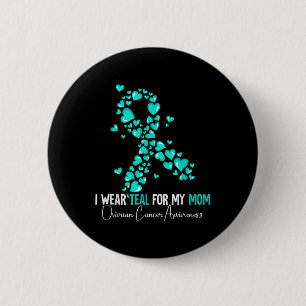 Ich trage Aquamarin für meine Mama Ovarialkarzinom Button