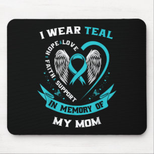Ich trage Aquamarin für meine Mama Ovarialkarzinom Mousepad