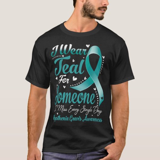 Ich trage Aquamarin für MYASTHENIA GRAVIS Awarenes T-Shirt (Vorderseite)