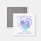 Ich trage Aquamarin und Lila für jemanden, den ich Magnet (Vorderseite/Rückseite)