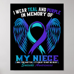 Ich trage Aquamarin und Lila für mein Niece Suicid Poster