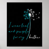 Ich trage Aquamarin und Lila für meinen Bruder Sui Poster (Vorne)