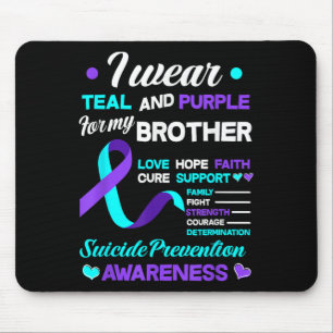 Ich trage Aquamarinen & Lila für meinen Bruder Mousepad