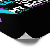 Ich trage Aquamarinen & Lila für meinen Bruder Poster (Ecke)