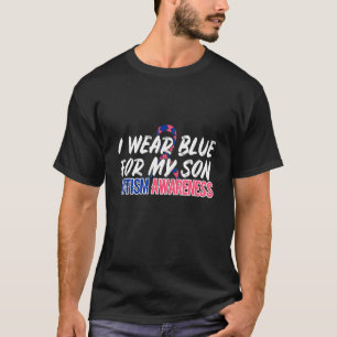 Ich trage Blau Autismus-Bewusstsein Hoffnung Liebe T-Shirt
