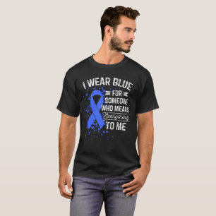 Ich trage Blau - Bewusstseins-blaues Band T-Shirt