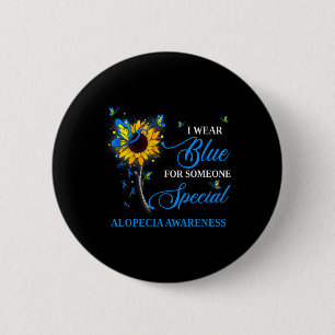 Ich trage Blau für Alopezie Bewusstsein Sonnenblum Button