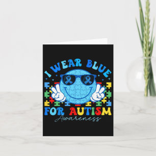 Ich trage Blau für Autismus Aufklärung Monat Lehre Karte