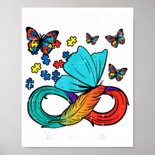 Ich trage Blau für Autismuserkennung Schmetterling Poster