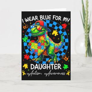 Ich trage Blau für den Stolz meiner Tochter Autism Karte