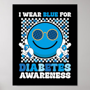 Ich trage Blau für Diabetes-Bewusstsein T1D-Lächel Poster