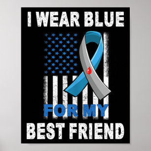 Ich trage Blau für mein bester Freund Diabetes Bew Poster