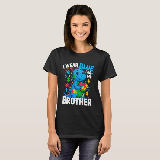 Ich trage Blau für mein Bruder Autismus Bewusstsei T-Shirt (Vorne ganz)