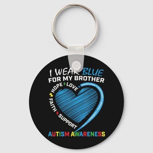 Ich trage Blau für mein Bruderautismus-Bewusstsein Schlüsselanhänger (Vorderseite)