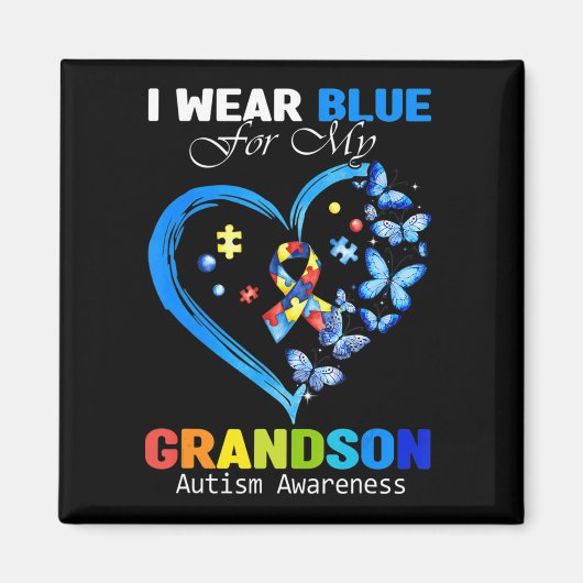 Ich trage Blau für mein Enkel Autismus Bewusstsein Magnet (Vorne)