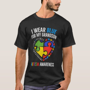 Ich trage Blau für mein Enkelkind Autismus-Bewusst T-Shirt