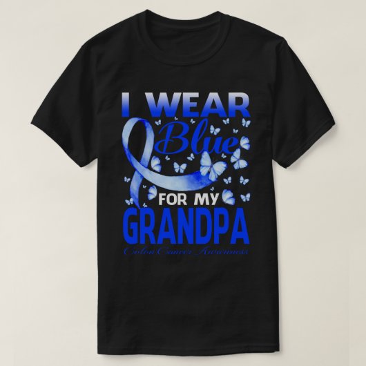 Ich trage Blau für mein GRANDPA Colon Cancer Aware T-Shirt (Design vorne)