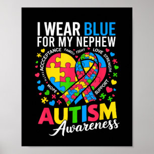 Ich trage Blau für mein Nephew Autismus Bewusstsei Poster