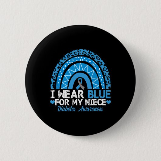 Ich trage Blau für mein Nichte Typ 1 Diabetes Button (Vorderseite)