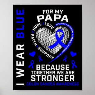 Ich trage Blau für mein Papa Colon Krebs Bewusstse Poster