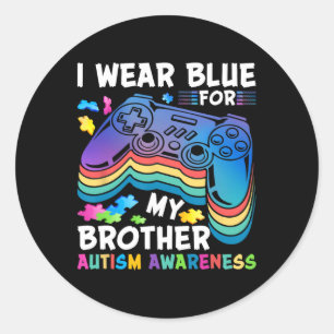 Ich trage Blau für meine Bruderautismus Awareness  Runder Aufkleber