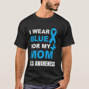 ICH TRAGE BLAU FÜR MEINE MAMA ALS AWARENESS T-Shirt